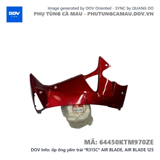 ốp ống yếm trái *R313C* AIR BLADE, AIR BLADE 125 — 64450KTM970ZE