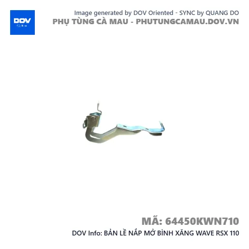 BẢN LỀ NẮP MỞ BÌNH XĂNG WAVE RSX 110 — 64450KWN710