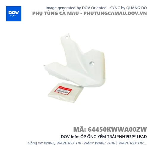 ỐP ỐNG YẾM TRÁI *NH193P* LEAD — 64450KWWA00ZW