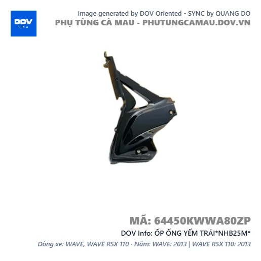 ỐP ỐNG YẾM TRÁI*NHB25M* — 64450KWWA80ZP