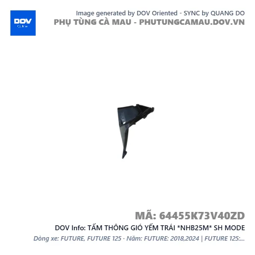 TẤM THÔNG GIÓ YẾM TRÁI *NHB25M* SH MODE — 64455K73V40ZD
