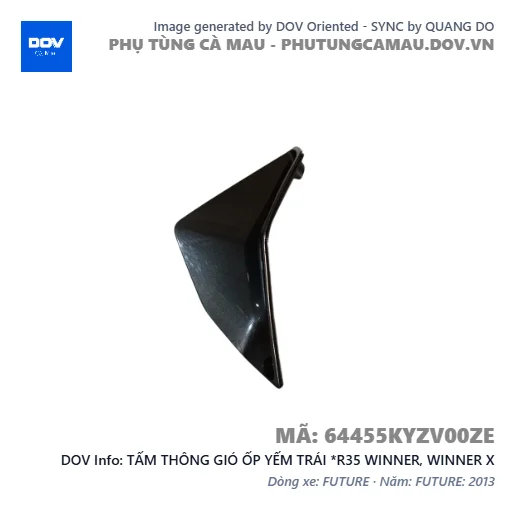 TẤM THÔNG GIÓ ỐP YẾM TRÁI *R35 WINNER, WINNER X — 64455KYZV00ZE
