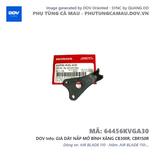 GIÁ DÂY NẮP MỞ BÌNH XĂNG CB300R, CBR150R — 64456KVGA30