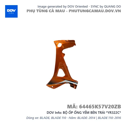 BỘ ỐP ỐNG YẾM BÊN TRÁI *YR322C*  — 64465K57V20ZB