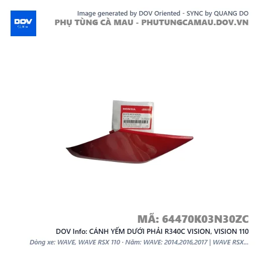CÁNH YẾM DƯỚI PHẢI R340C VISION, VISION 110 — 64470K03N30ZC