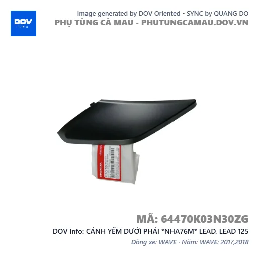 CÁNH YẾM DƯỚI PHẢI *NHA76M* LEAD, LEAD 125 — 64470K03N30ZG