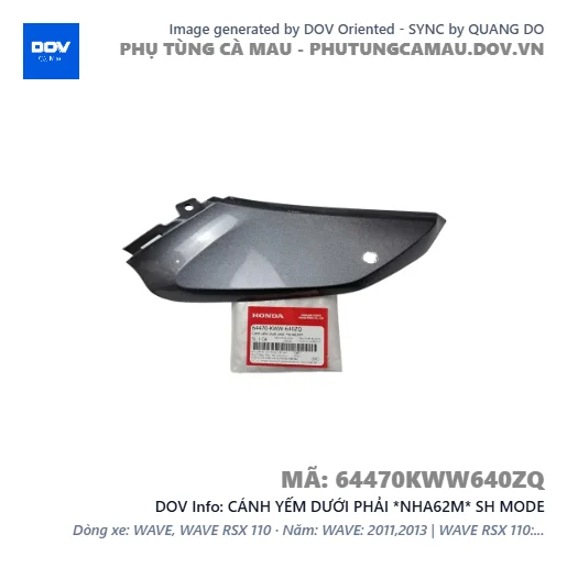 CÁNH YẾM DƯỚI PHẢI *NHA62M* SH MODE — 64470KWW640ZQ
