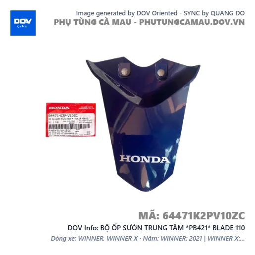 BỘ ỐP SƯỜN TRUNG TÂM *PB421* BLADE 110 — 64471K2PV10ZC