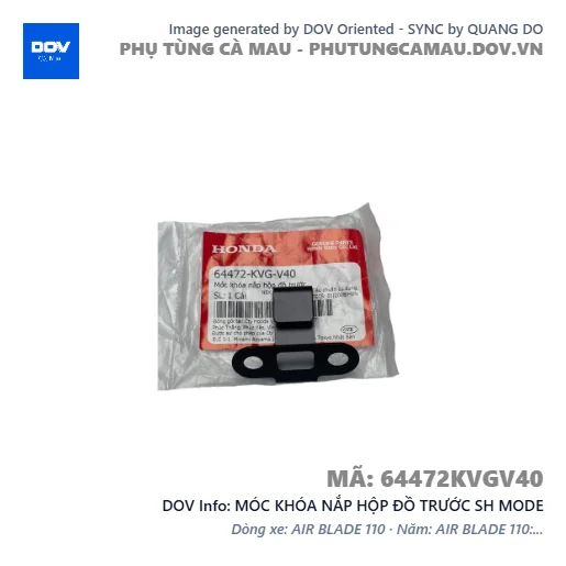 MÓC KHÓA NẮP HỘP ĐỒ TRƯỚC SH MODE — 64472KVGV40