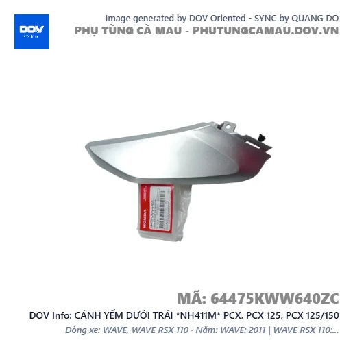 CÁNH YẾM DƯỚI TRÁI *NH411M* PCX, PCX 125, PCX 125/150 — 64475KWW640ZC