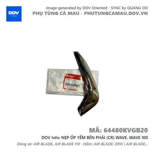 NẸP ỐP YẾM BÊN PHẢI (CR) WAVE, WAVE 100 — 64480KVGB20