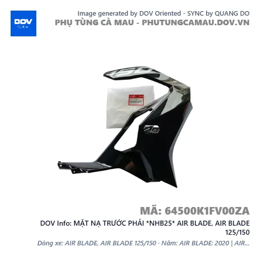 MẶT NẠ TRƯỚC PHẢI *NHB25* AIR BLADE, AIR BLADE 125/150 — 64500K1FV00ZA