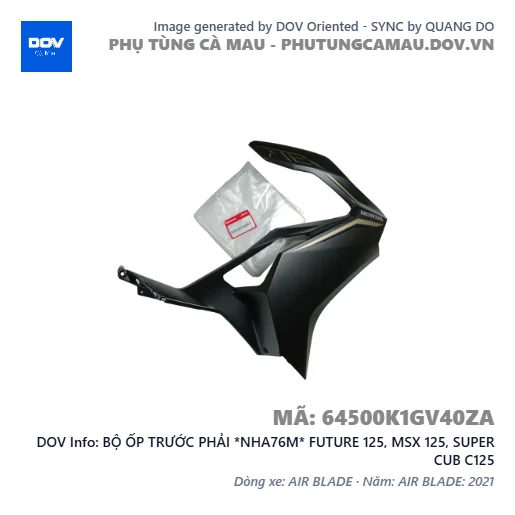 BỘ ỐP TRƯỚC PHẢI *NHA76M* FUTURE 125, MSX 125, SUPER CUB C125 — 64500K1GV40ZA
