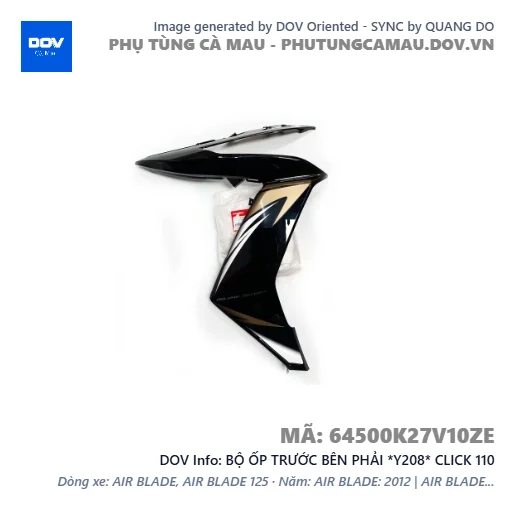BỘ ỐP TRƯỚC BÊN PHẢI *Y208* CLICK 110 — 64500K27V10ZE