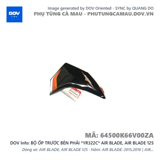 BỘ ỐP TRƯỚC BÊN PHẢI *YR322C* AIR BLADE, AIR BLADE 125 — 64500K66V00ZA