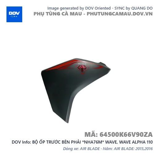 BỘ ỐP TRƯỚC BÊN PHẢI *NHA76M* WAVE, WAVE ALPHA 110 — 64500K66V90ZA