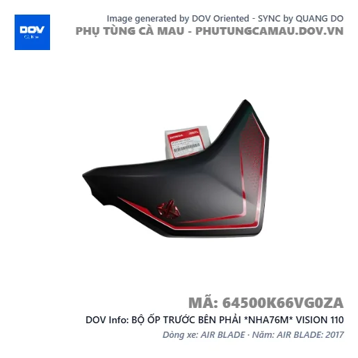 BỘ ỐP TRƯỚC BÊN PHẢI *NHA76M* VISION 110 — 64500K66VG0ZA