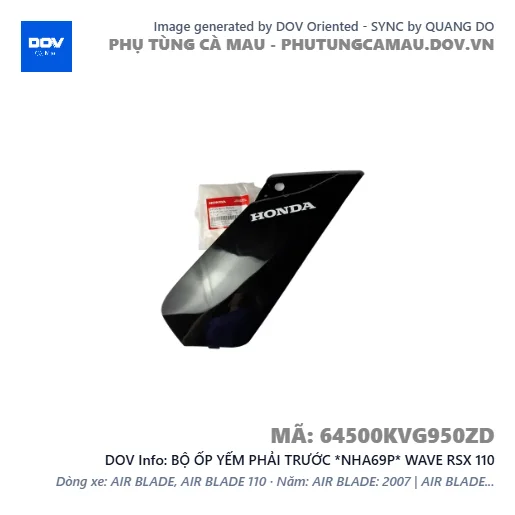 BỘ ỐP YẾM PHẢI TRƯỚC *NHA69P* WAVE RSX 110 — 64500KVG950ZD