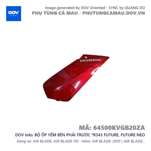 BỘ ỐP YẾM BÊN PHẢI TRƯỚC *R343 FUTURE, FUTURE NEO — 64500KVGB20ZA