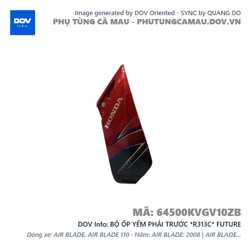 BỘ ỐP YẾM PHẢI TRƯỚC *R313C* FUTURE — 64500KVGV10ZB