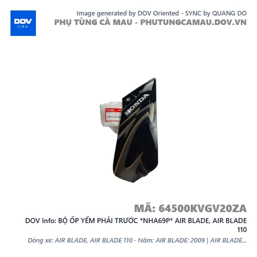BỘ ỐP YẾM PHẢI TRƯỚC *NHA69P* AIR BLADE, AIR BLADE 110 — 64500KVGV20ZA