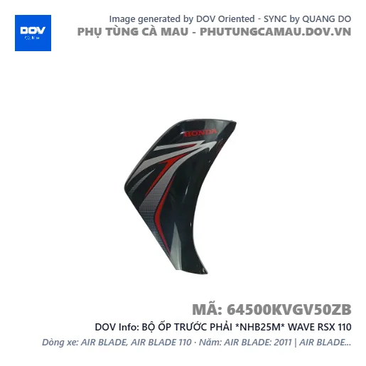 BỘ ỐP TRƯỚC PHẢI *NHB25M* WAVE RSX 110 — 64500KVGV50ZB