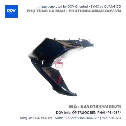 ỐP TRƯỚC BÊN PHẢI *PB403P*  — 64501K35V00ZS