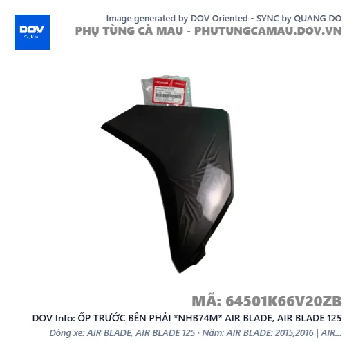 ỐP TRƯỚC BÊN PHẢI *NHB74M* AIR BLADE, AIR BLADE 125 — 64501K66V20ZB