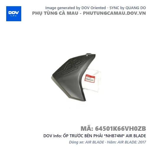 ỐP TRƯỚC BÊN PHẢI *NHB74M* AIR BLADE — 64501K66VH0ZB