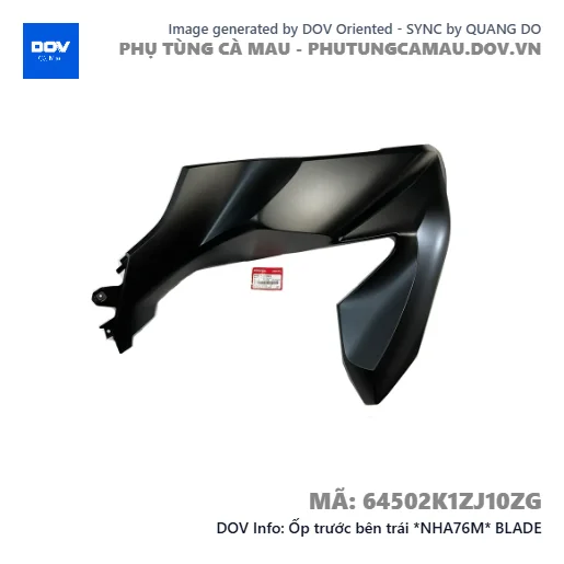 Ốp trước bên trái *NHA76M* BLADE — 64502K1ZJ10ZG