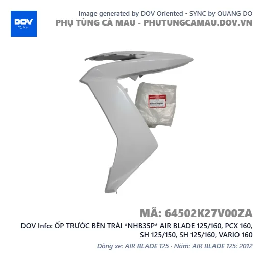 ỐP TRƯỚC BÊN TRÁI *NHB35P* AIR BLADE 125/160, PCX 160, SH 125/150, SH 125/160, VARIO 160 — 64502K27V00ZA
