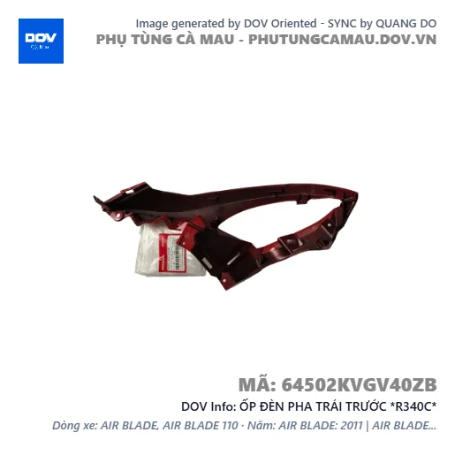 ỐP ĐÈN PHA TRÁI TRƯỚC *R340C*  — 64502KVGV40ZB