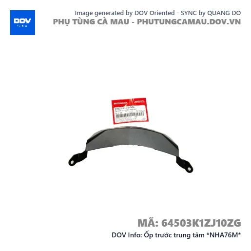 Ốp trước trung tâm *NHA76M*  — 64503K1ZJ10ZG