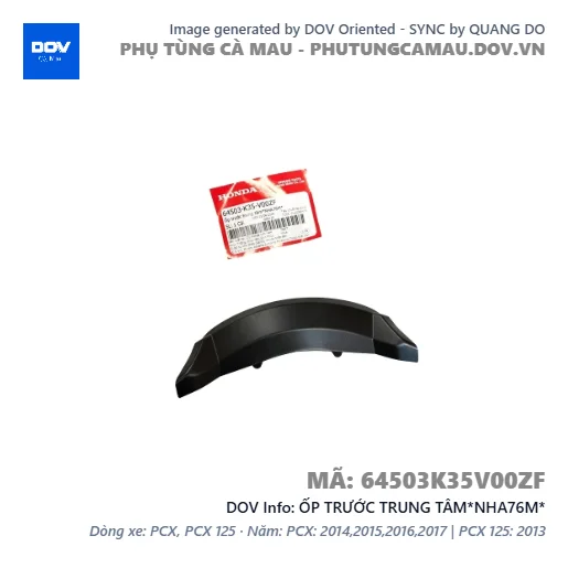 ỐP TRƯỚC TRUNG TÂM*NHA76M*  — 64503K35V00ZF