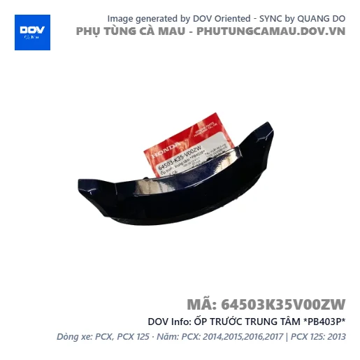 ỐP TRƯỚC TRUNG TÂM *PB403P*  — 64503K35V00ZW