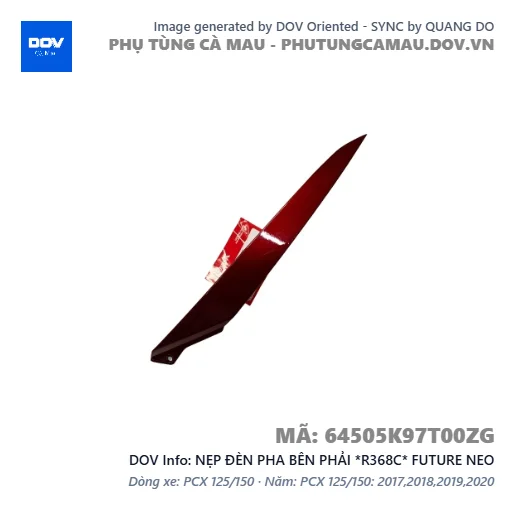 NẸP ĐÈN PHA BÊN PHẢI *R368C* FUTURE NEO — 64505K97T00ZG