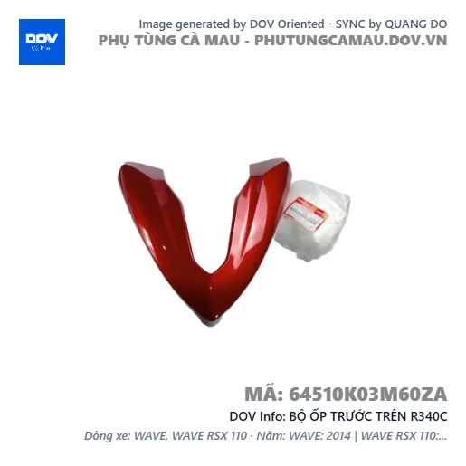 BỘ ỐP TRƯỚC TRÊN R340C  — 64510K03M60ZA