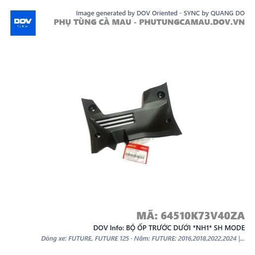 BỘ ỐP TRƯỚC DƯỚI *NH1* SH MODE — 64510K73V40ZA