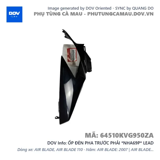 ỐP ĐÈN PHA TRƯỚC PHẢI *NHA69P* LEAD — 64510KVG950ZA