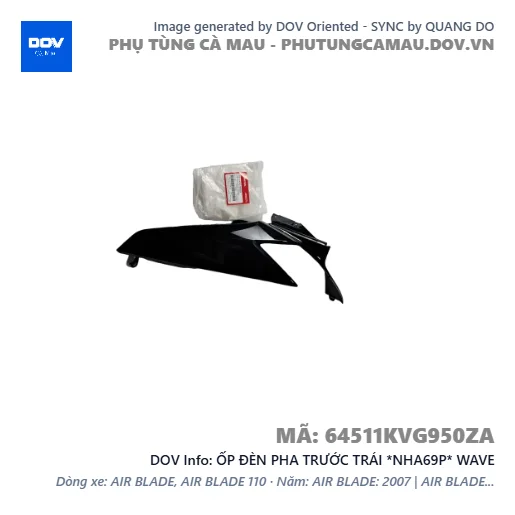 ỐP ĐÈN PHA TRƯỚC TRÁI *NHA69P* WAVE — 64511KVG950ZA