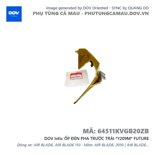 ỐP ĐÈN PHA TRƯỚC TRÁI *Y209M* FUTURE — 64511KVGB20ZB