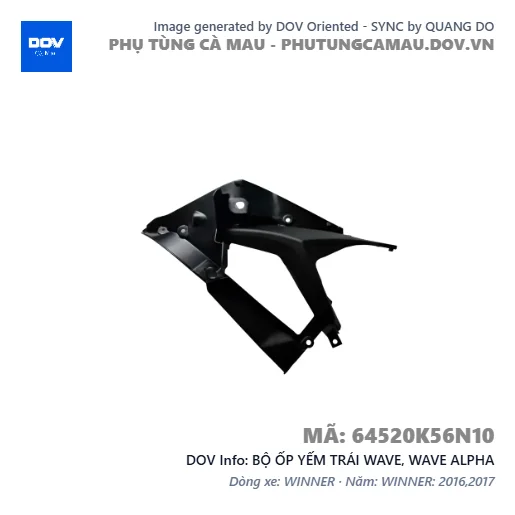 BỘ ỐP YẾM TRÁI WAVE, WAVE ALPHA — 64520K56N10