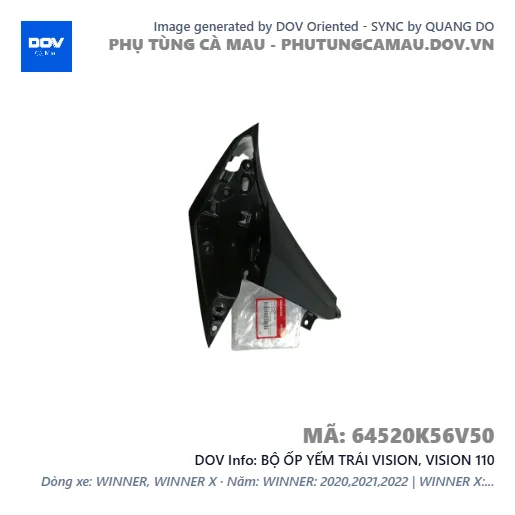 BỘ ỐP YẾM TRÁI VISION, VISION 110 — 64520K56V50