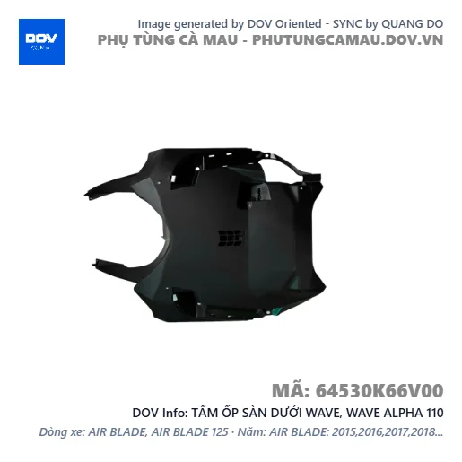 TẤM ỐP SÀN DƯỚI WAVE, WAVE ALPHA 110 — 64530K66V00