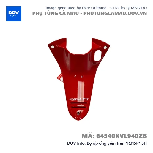 Bộ ốp ống yếm trên *R315P* SH — 64540KVL940ZB