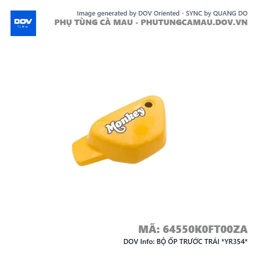 BỘ ỐP TRƯỚC TRÁI *YR354*  — 64550K0FT00ZA