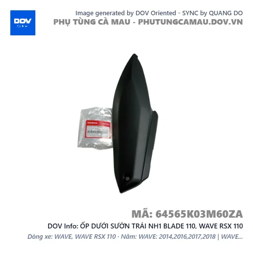 ỐP DƯỚI SƯỜN TRÁI NH1 BLADE 110, WAVE RSX 110 — 64565K03M60ZA
