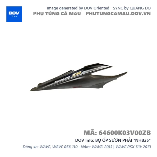 BỘ ỐP SƯỜN PHẢI *NHB25*  — 64600K03V00ZB