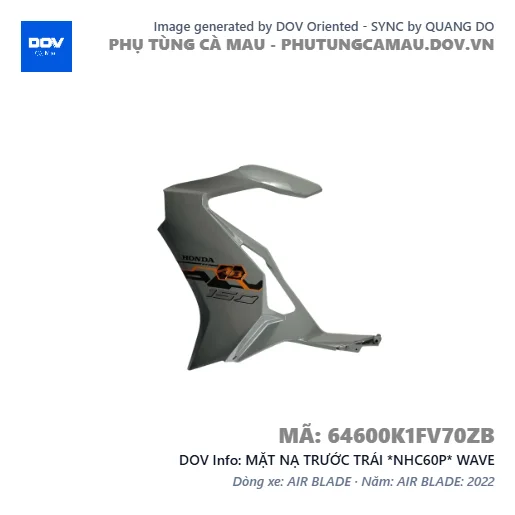 MẶT NẠ TRƯỚC TRÁI *NHC60P* WAVE — 64600K1FV70ZB
