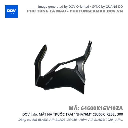 MẶT NẠ TRƯỚC TRÁI *NHA76M* CB300R, REBEL 300 — 64600K1GV10ZA
